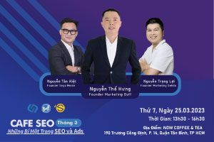 Sự kiện CAFE SEO tháng 3 Sự kiện CAFE SEO tháng 3