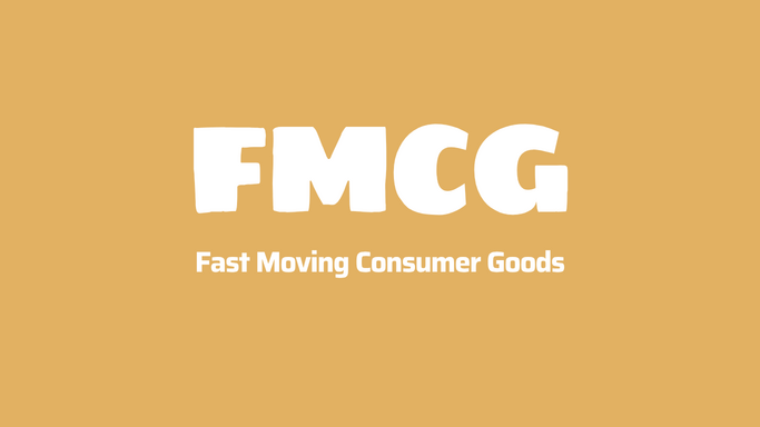FMCG là ngành gì bao gồm những gì và những điều cần biết